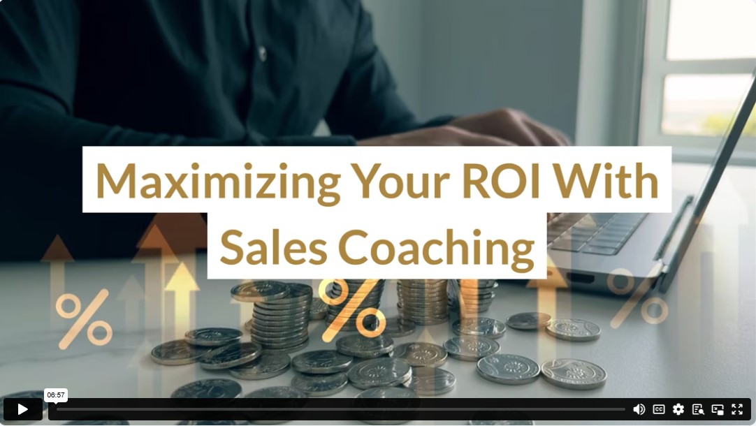 Maximizing Your ROI With Sales Coaching