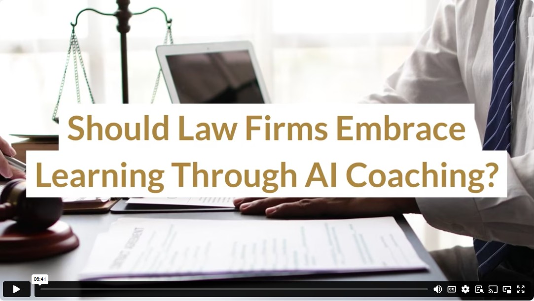 Should Law Firms Embrace Learning Through AI Coaching?
