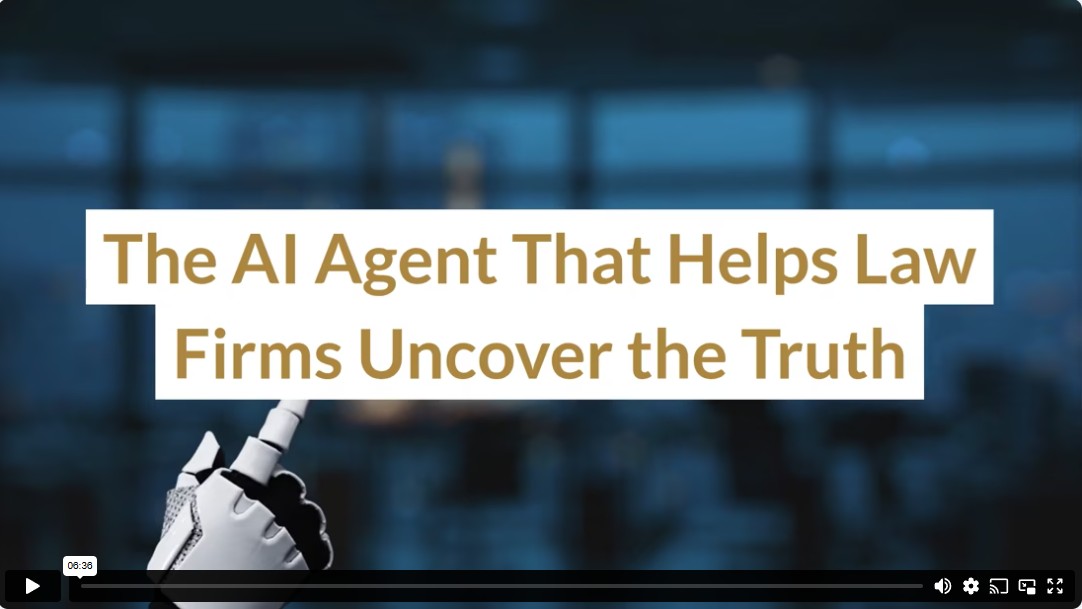 The AI Agent That Helps Law Firms Uncover the Truth