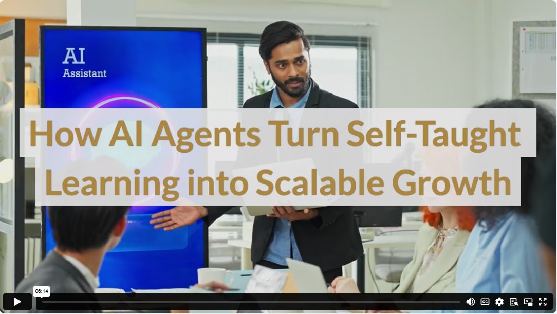 How AI Agents Turn Self-Taught Learning into Scalable Growth